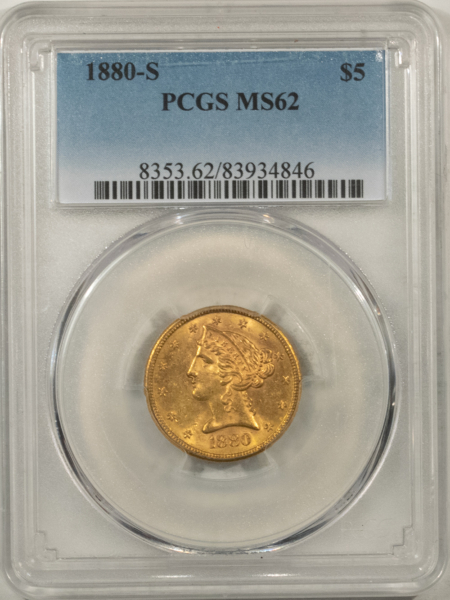 $5 1880-S $5 LIBERTY GOLD, PCGS MS-62; SATINY LUSTER-ONLY LIGHT MARKS LIMIT GRADE!