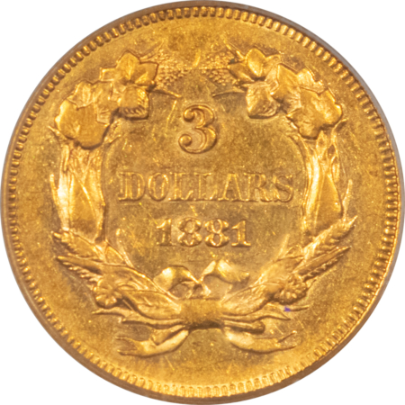 $3 RARE 1881 $3 GOLD, PCGS AU-50 CAC, OGH & VERY PQ-LOOKS AU-55; LOWEST MINTAGE $3!