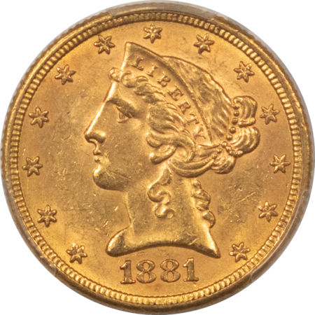 $5 1881 $5 LIBERTY GOLD, “FAIRMONT COLLECTION” PCGS MS-64-ORIGINAL!