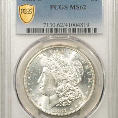 Morgan Dollars 1881-S $1 MORGAN DOLLAR – PCGS MS-62