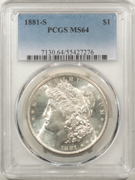 Morgan Dollars 1881-S $1 MORGAN DOLLAR – PCGS MS-64, LUSTROUS & PREMIUM QUALITY!