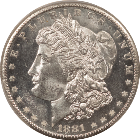 Morgan Dollars 1881-S $1 MORGAN DOLLAR – PCGS MS-65, BLAZING WHITE, LOOKS PROOFLIKE!