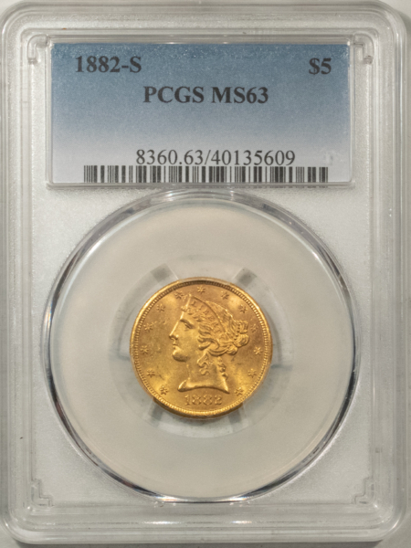 $5 1882-S $5 LIBERTY GOLD, PCGS MS-63, A FLASHY & CHOICE EXAMPLE!
