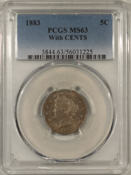 Liberty Nickels 1883 LIBERTY NICKEL WITH CENTS – PCGS MS-63, CHOICE AND ORIGINAL!