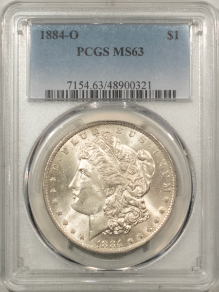 Morgan Dollars 1884-O $1 MORGAN DOLLAR – PCGS MS-63, FRESH WHITE & CHOICE!