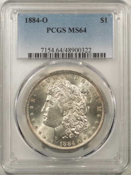 Morgan Dollars 1884-O $1 MORGAN DOLLAR – PCGS MS-64, FRESH WHITE