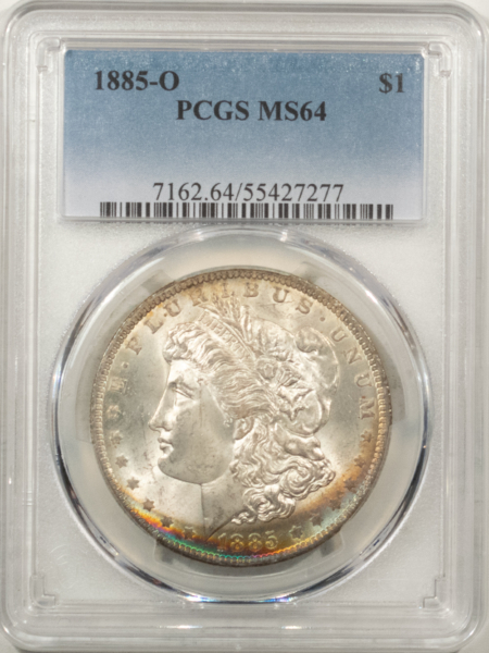 Morgan Dollars 1885-O $1 MORGAN DOLLAR – PCGS MS-64, ARC OF PRETTY COLOR!