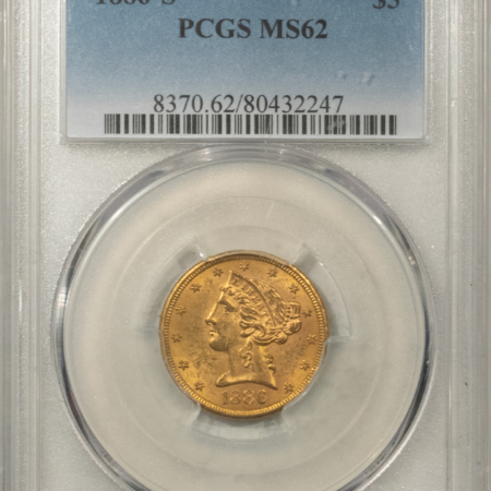 $5 1886-S $5 LIBERTY GOLD, PCGS MS-62; FRESH & ORIGINAL!