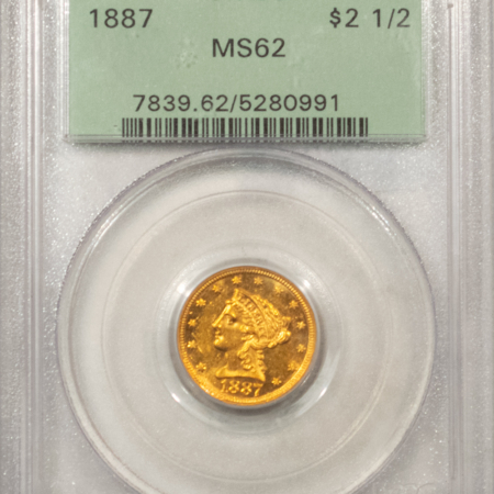 $2.50 1887 $2.50 LIBERTY GOLD QUARTER EAGLE – PCGS MS-62 OGH, MINTAGE 6160! TOUGH DATE