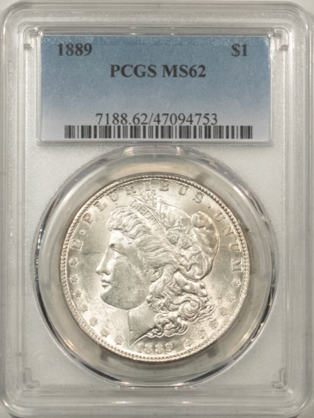 Morgan Dollars 1889 $1 MORGAN DOLLAR – PCGS MS-62, FRESH WHITE!