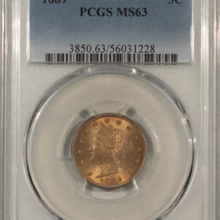 Liberty Nickels 1889 LIBERTY NICKEL – PCGS MS-63, PRETTY!