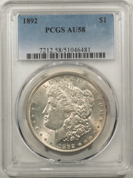 Morgan Dollars 1892 $1 MORGAN DOLLAR – PCGS AU-58, FRESH & FLASHY!