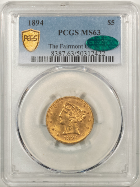 $5 1894 $5 LIBERTY GOLD HALF EAGLE – PCGS MS-63, CAC APPROVED!