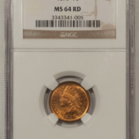 Indian 1896 INDIAN CENT – NGC MS-64 RD, BLAZING RED!