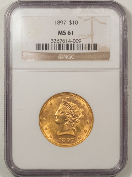 $10 1897 $10 LIBERTY GOLD EAGLE – NGC MS-61, LUSTROUS