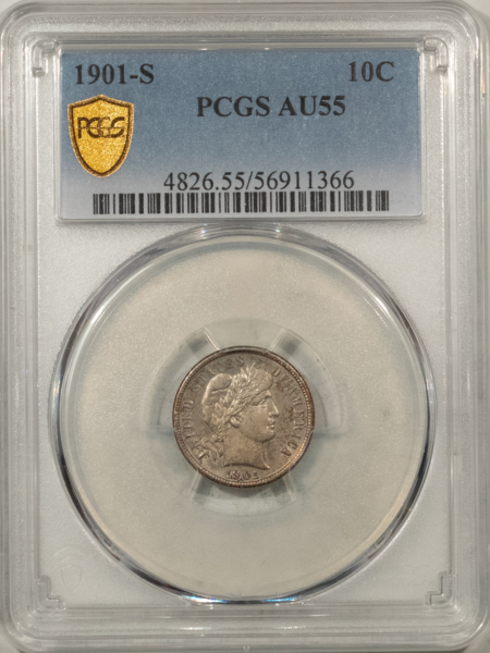 Barber Dimes 1901-S BARBER DIME – PCGS AU-55, REALLY TOUGH, UNDERRATED DATE!