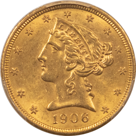 $5 1906 $5 LIBERTY GOLD HALF EAGLE – PCGS MS-64, CAC APPROVED!