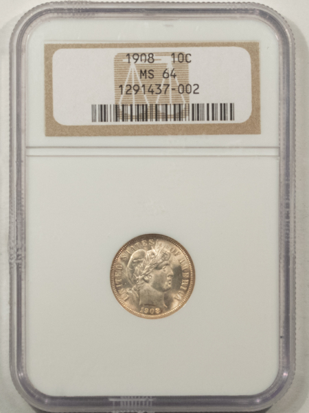 Barber Dimes 1908 BARBER DIME – NGC MS-64