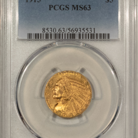 $5 1915 $5 INDIAN GOLD HALF EAGLE – PCGS MS-63, LUSTROUS!
