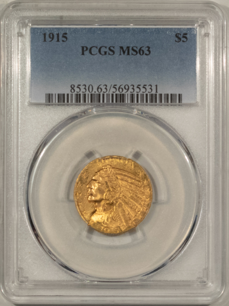 $5 1915 $5 INDIAN GOLD HALF EAGLE – PCGS MS-63, LUSTROUS!