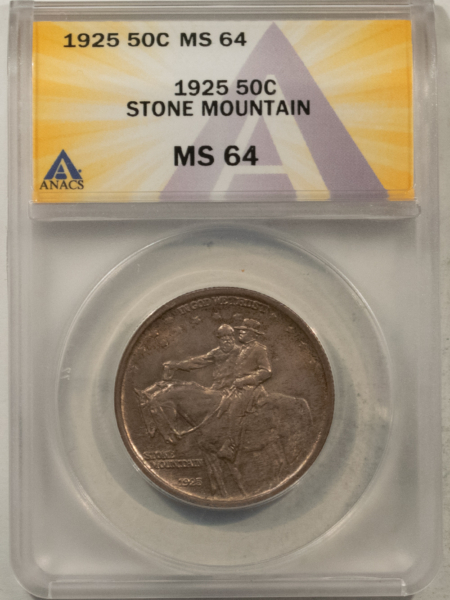 New Certified Coins 1925 STONE MOUNTAIN COMMEMORATIVE HALF DOLLAR – ANACS MS-64, FRESH & PQ!