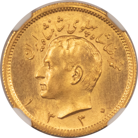 New Certified Coins (1330) SH1330 IRAN 1 PAHLAVI GOLD KM1150 .2354AGW NGC MS-66 SCARCE POP 6/2 FINER