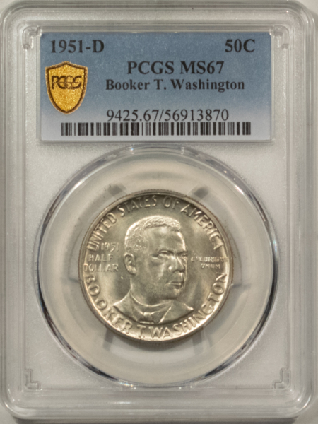 New Certified Coins 1951-D BOOKER T WASHINGTON COMMEMORATIVE HALF – PCGS MS-67 CREAMY ORIGINAL WHITE