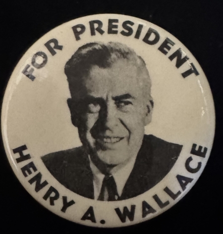 New Store Items 1948 HENRY A WALLACE FOR PRESIDENT 1 3/4″ CELLULOID CAMPAIGN BUTTON-NEAR MINT!