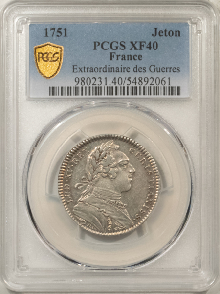 Exonumia FRANCE JETON 1751 EXTRAORINAIRE DES GUERRES, LOUIS XV, 28mm SILVER, PCGS XF-40