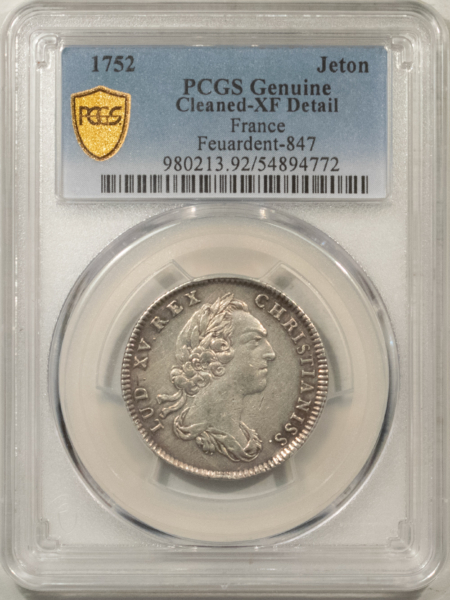 Exonumia FRANCE JETON 1752 FEUARDENT-847, LOUIS XV, 28mm SILVER, PCGS XF DETAIL-CLEANED