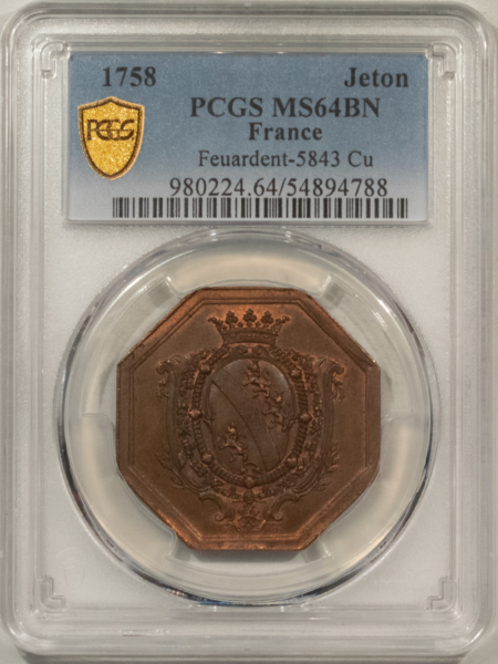 New Certified Coins FRANCE JETON 1758 FEUARDENT-5843 CU, 32mm COPPER OCTAGONAL, PCGS MS-64 BN