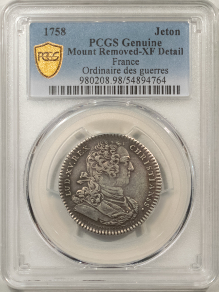 Exonumia FRANCE JETON 1758 ORDINAIRE DES GUERRES, LOIS XV, 29mm SILVER, PCGS XF DETAIL