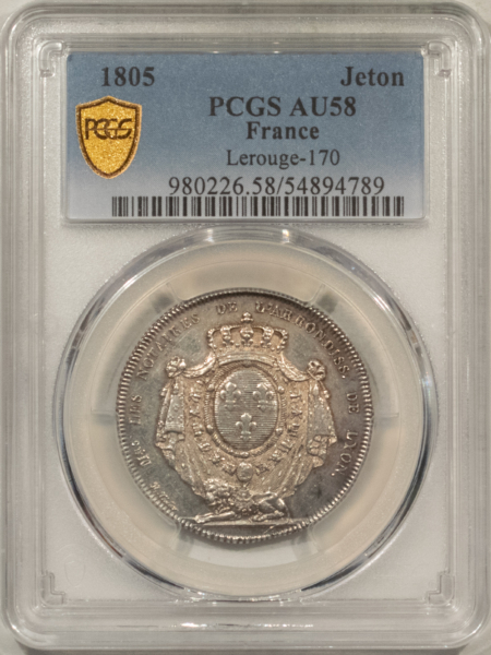 Exonumia FRANCE JETON 1805 LEROUGE-170, SILVER 32mm, PCGS AU-58, FRESH & ORIGINAL