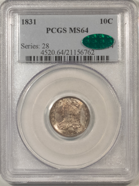 CAC Approved Coins 1831 CAPPED BUST DIME – PCGS MS-64, FRESH, LUSTROUS, SUPER PQ & CAC APPROVED!