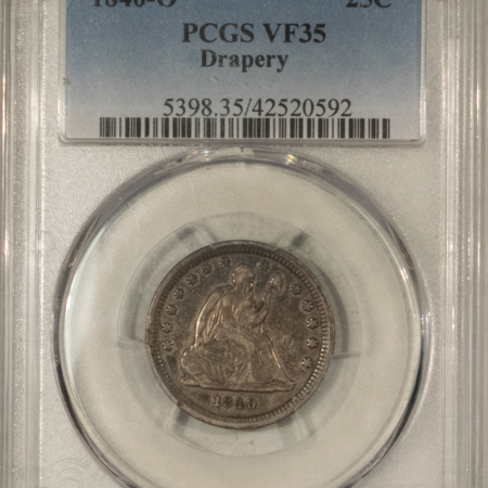 Liberty Seated Quarters 1840-O SEATED LIBERTY QUARTER, DRAPERY – PCGS VF-35, SCARCE!