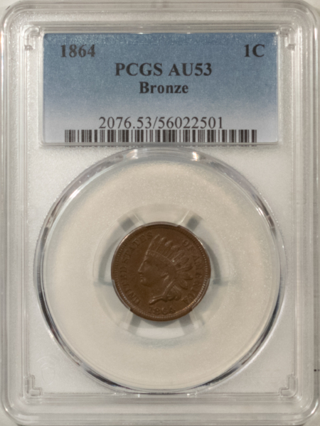 Indian 1864 INDIAN CENT, BRONZE – PCGS AU-53 BN