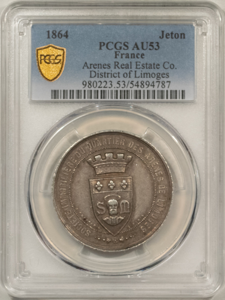 Exonumia FRANCE JETON 1864 ARENES REAL ESTATE CO-DIST OF LIMOGES, SILVER 32mm, PCGS AU-53