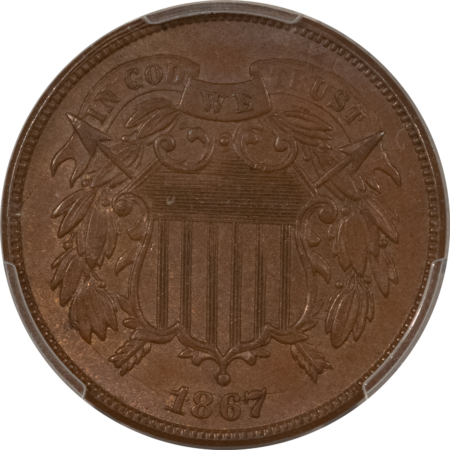New Certified Coins 1867 TWO CENT PIECE – PCGS AU-58, PQ+++ WAS PCGS MS-64 BN (TAG INCLUDED)