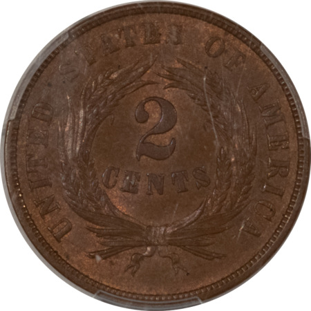 New Certified Coins 1868 TWO CENT PIECE – PCGS MS-63 BN, PQ+ WAS PCGS MS-64 BN (W/ TAG)