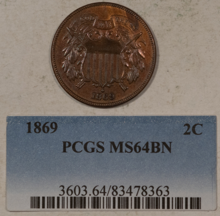 New Store Items 1869 TWO CENT PIECE – UNCIRCULATED, WITH PCGS MS64 BN TAG.