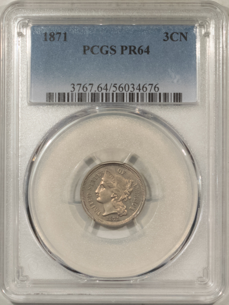 New Certified Coins 1871 PROOF THREE CENT NICKEL – PCGS PR-64