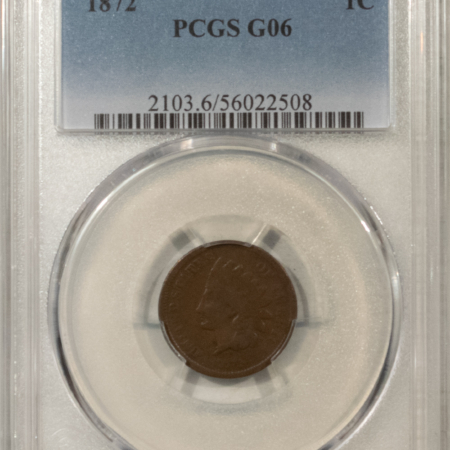 Indian 1872 INDIAN CENT – PCGS G-6 BN