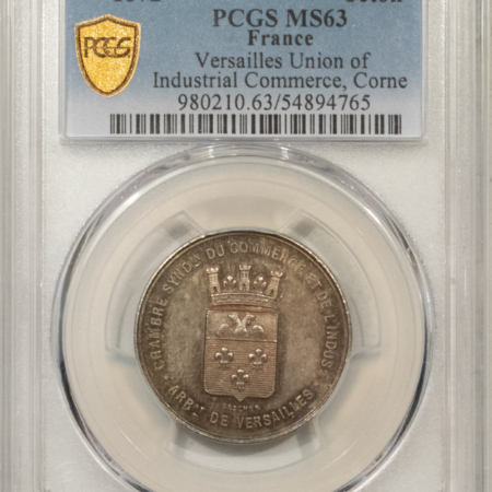 Exonumia FRANCE JETON 1872 VERSAILLES UNION INDUSTRIAL COMMERCE, 26mm SILVER, PCGS MS-63