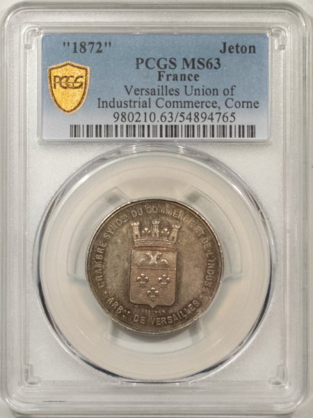 Exonumia FRANCE JETON 1872 VERSAILLES UNION INDUSTRIAL COMMERCE, 26mm SILVER, PCGS MS-63
