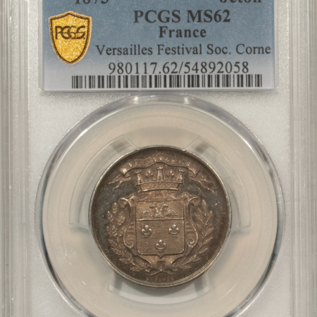 Exonumia FRANCE JETON 1872 VERSAILLES FESTIVAL SOC. CORNE, 27mm, SILVER, PCGS MS-62!