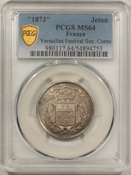 Exonumia FRANCE JETON 1873 VERSAILLES FESTIVAL SOC. CORNE, SILVER 26mm, PCGS MS-64