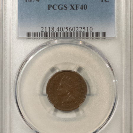 Indian 1874 INDIAN CENT – PCGS XF-40 BN