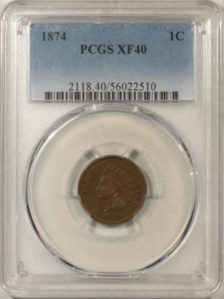 Indian 1874 INDIAN CENT – PCGS XF-40 BN
