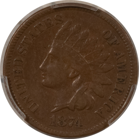 Indian 1874 INDIAN CENT – PCGS XF-40 BN