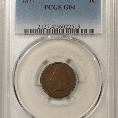Indian 1877 INDIAN CENT – PCGS G-4 BN